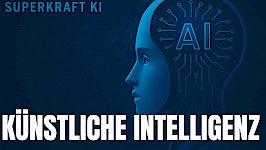 Künstliche Intelligenz (KI)