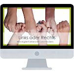 Links oder rechts - Händigkeit erkennen und fördern