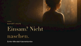 Echte Sofort-Hilfe bei Einsamkeit (statt Kalorienbombe)