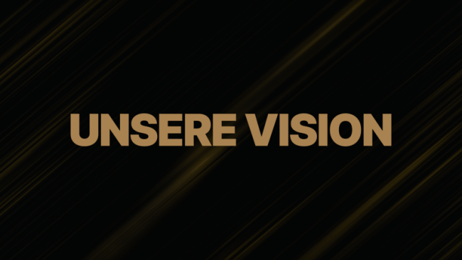 Unsere Vision Was macht diese Plattform so besonders?