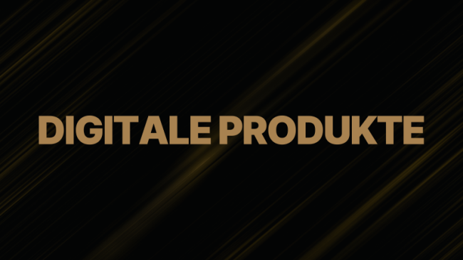 Digitale Produkte