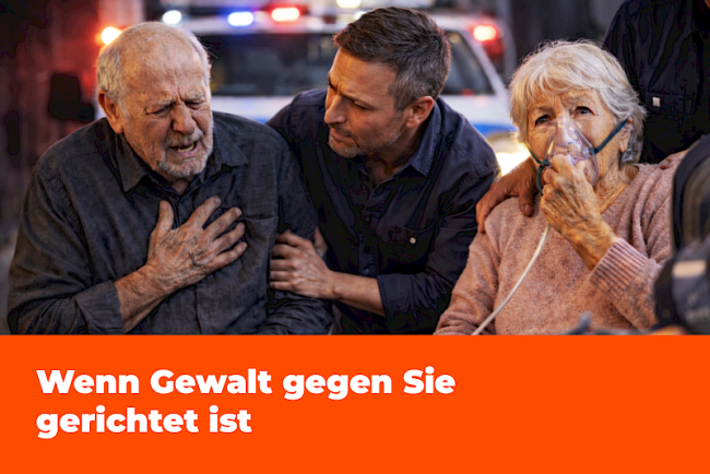 Wenn Gewalt gegen Sie gerichtet ist