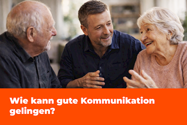 Wie kann gute Kommunikation gelingen?
