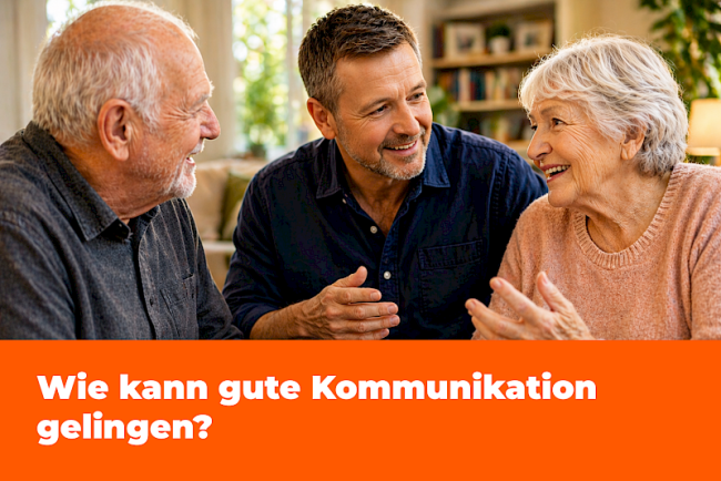 Wie kann gute Kommunikation gelingen?
