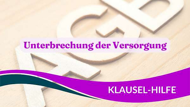 Unterbrechung der Versorgung