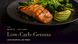 Leckere Low-Carb-Rezepte zum Abnehmen