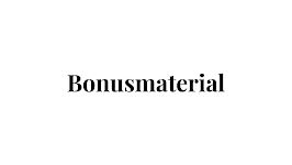 Bonusmaterial