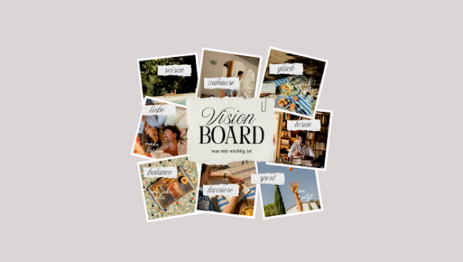 Mein persönliches Vision Board - Tag 5