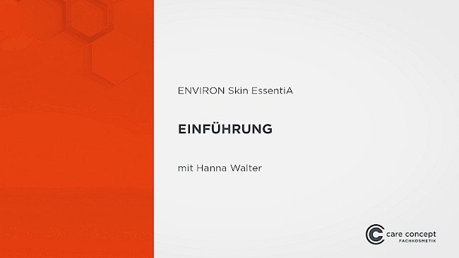 Einführung Skin EssentiA System