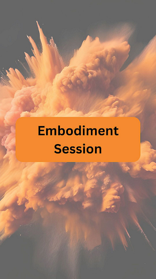 Embodiment Session