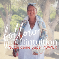 follow YOURintuition - Nutze deine SuperPOWER