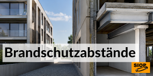 VKF 15-15 Brandschutzabstände Tragwerke Brandabschnitte