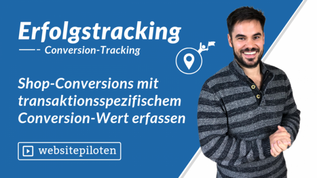 Shop-Conversions mit transaktionsspezifischem Conversion-Wert erfassen