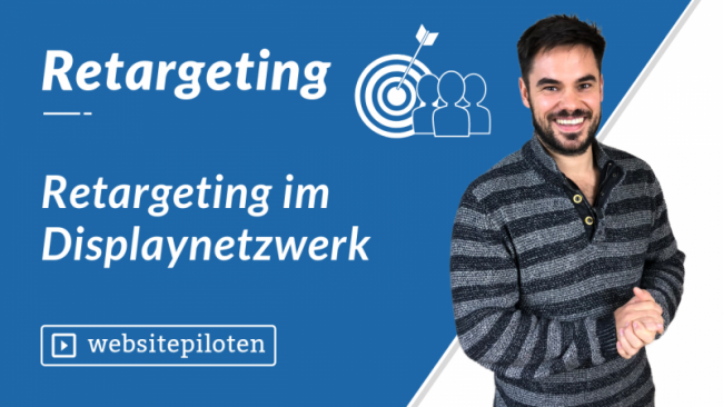 Retargeting im Displaynetzwerk
