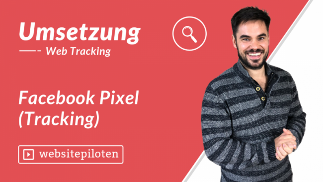 Facebook Pixel (Tracking)