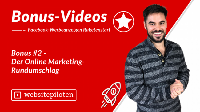 Bonus #2: Der Online Marketing-Rundumschlag