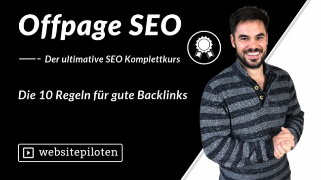 Die 10 Regeln für gute Backlinks