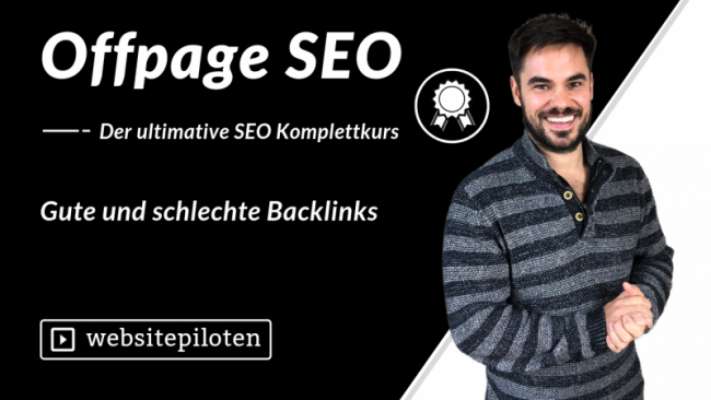 Gute und schlechte Backlinks