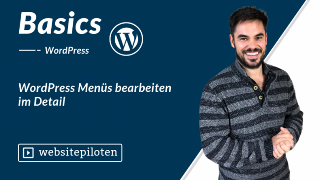 WordPress Menüs bearbeiten im Detail