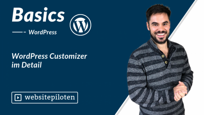 WordPress Customizer im Detail