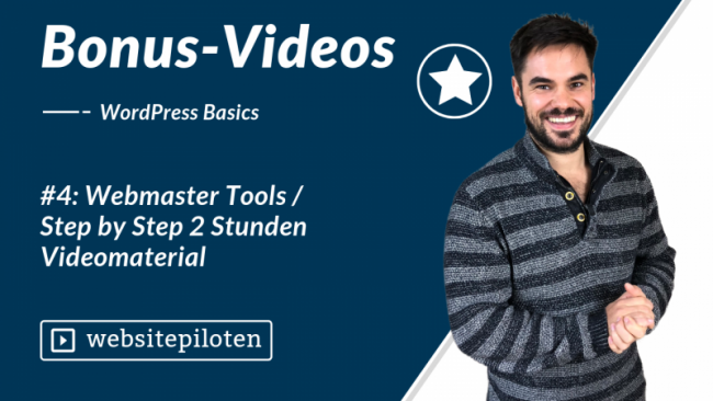 #4: Webmaster Tools / Step by Step 2 Stunden Videomaterial