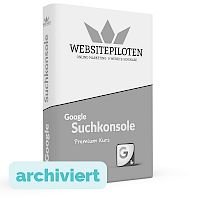 Google Suchkonsole Premium-Kurs (2018)