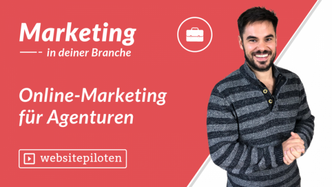 Online-Marketing für Agenturen
