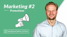 Marketing #2 - Promotions