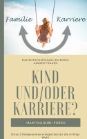 Download eBook Kind und/oder Karriere