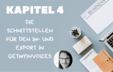Die Schnittstellen für den Im- und Export in GetMyInvoices