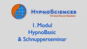 1. Modul HypnoBasic & Schnupperseminar