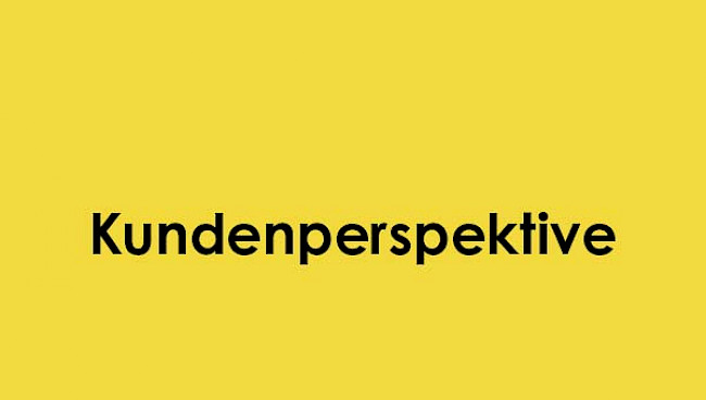 Kundenperspektive
