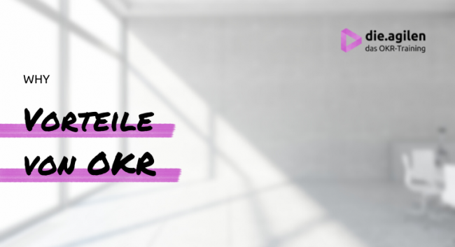 Vorteile von OKR