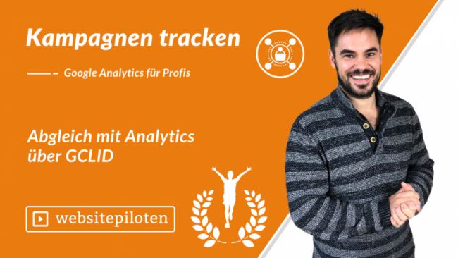 Abgleich mit Analytics über GCLID