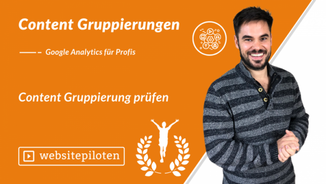 Content Gruppierungen prüfen