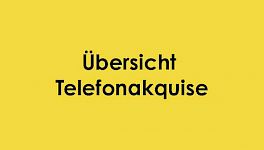 Übersicht Telefonakquise