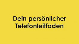 Dein persönlicher Telefonleitfaden