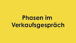 Phasen im Verkaufsgespräch