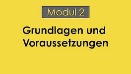 Grundlagen und Voraussetzungen