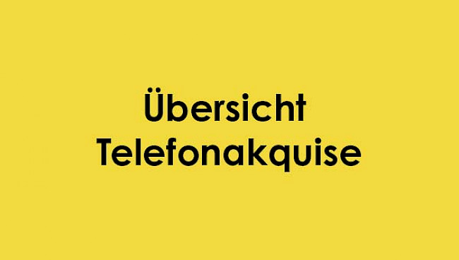 Übersicht Telefonakquise