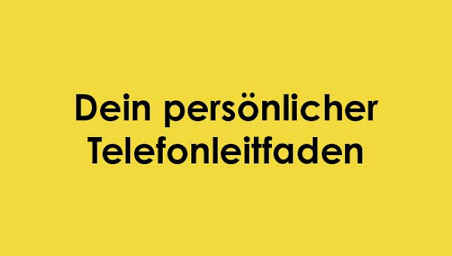 Dein persönlicher Telefonleitfaden
