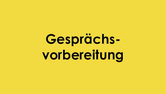 Gesprächsvorbereitung