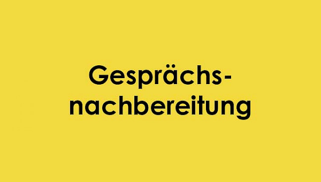 Gesprächsnachbereitung