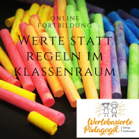 Werte statt Regeln im Klassenraum