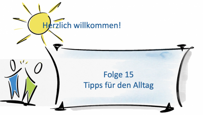Tipps für den Alltag