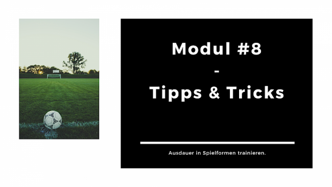 Modul #8 - Tipps & Tricks