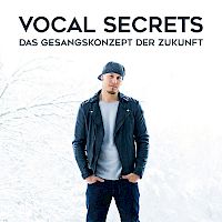Marcel Huber: Vocal Secrets