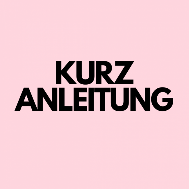 Kurzanleitung