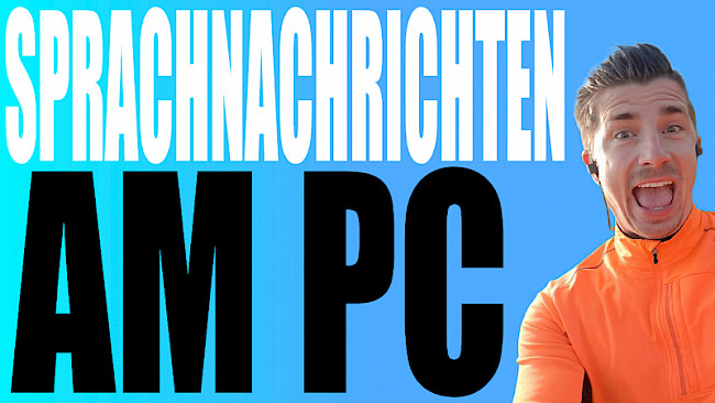Wie kann ich Sprachnachrichten von PC / Mac versenden?