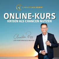 Online-Seminar: Krisen als Chance nutzen - Design your Life